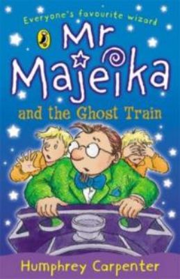 Picture of Mr. Majeika and the Ghost Train