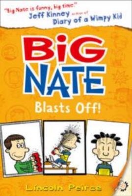 Picture of Big Nate Blasts off