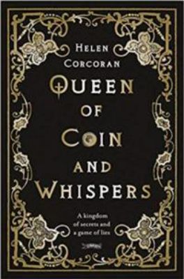 Picture of Queen of Coin and Whispers: A kingdom of secrets and a game of lies