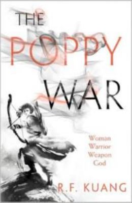 Picture of The Poppy War (The Poppy War, Book 1) - Winner of the Reddit Fantasy Award for Best Debut 2018