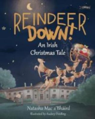 Picture of Reindeer Down!: An Irish Christmas Tale