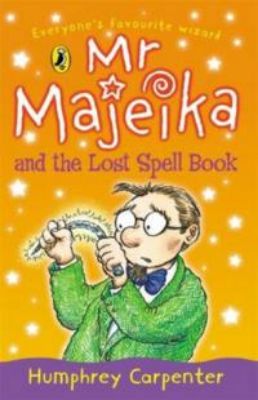 Picture of Mr. Majeika and the Lost Spell Book