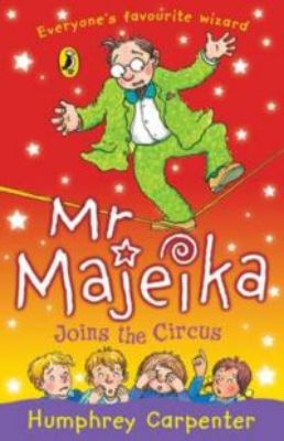 Picture of Mr Majeika Joins the Circus