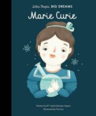 Picture of Marie Curie - Little People, Big Dreams
