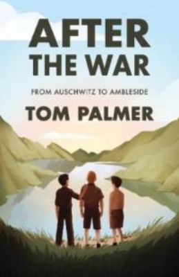 Picture of After the War: From Auschwitz to Ambleside