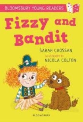 Picture of Fizzy And Bandit: A Bloomsbury Young Reader