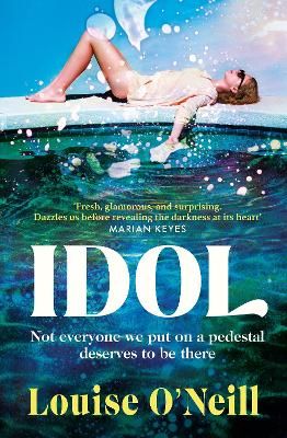 Picture of Idol: The must-read, addictive and compulsive book club thriller 2022