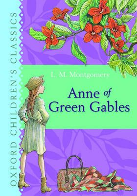 Picture of Anne of Green Gables: Oxford Children's Classics