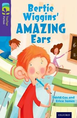 Picture of Oxford Reading Tree TreeTops Fiction: Level 11: Bertie Wiggins' Amazing Ears
