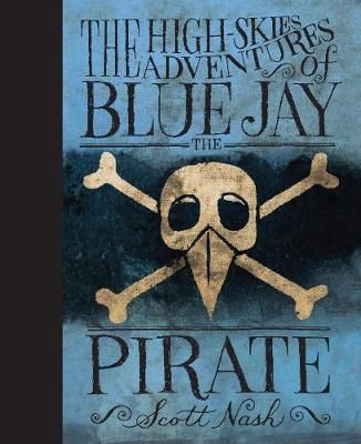 Picture of The High-Skies Adventures of Blue Jay the Pirate