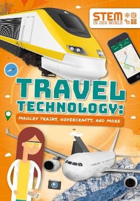 Picture of Travel Technology: Maglev Trains, Hovercraft and More
