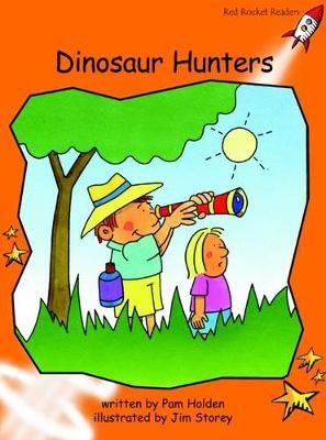 Picture of Red Rocket Readers: Fluency Level 1 Fiction Set A: Dinosaur Hunters (Reading Level 15/F&P Level I)