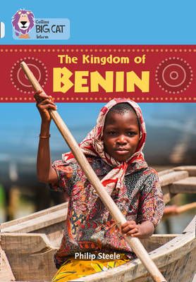 Picture of The Kingdom of Benin: Band 17/Diamond (Collins Big Cat)
