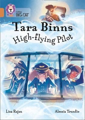 Picture of Tara Binns: High-Flying Pilot: Band 12/Copper (Collins Big Cat)