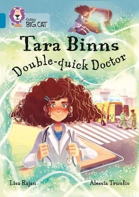 Picture of Tara Binns: Double-Quick Doctor: Band 13/Topaz (Collins Big Cat)