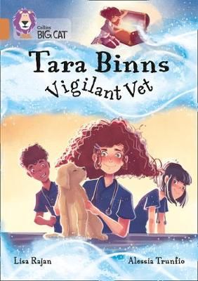 Picture of Tara Binns: Vigilant Vet: Band 12/Copper (Collins Big Cat)