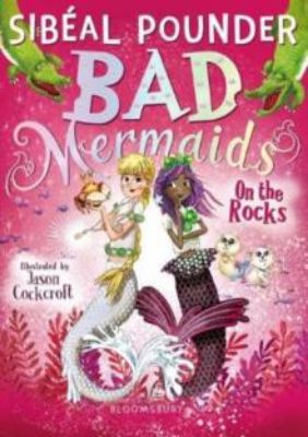 Picture of Bad Mermaids: On the Rocks