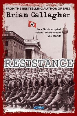 Picture of Resistance: In a Nazi-Occupied Ireland, Where Would You Stand?