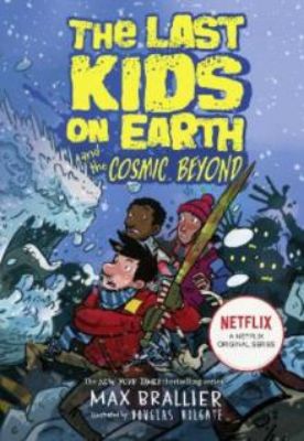 Picture of The Last Kids on Earth and the Cosmic Beyond (The Last Kids on Earth)