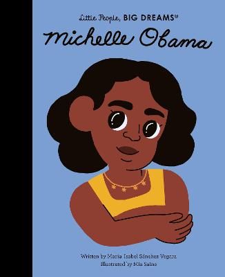 Picture of Little People, Big Dreams: Michelle Obama