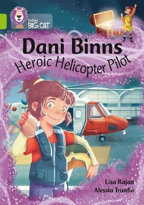 Picture of Dani Binns: Heroic Helicopter Pilot: Band 11/Lime (Collins Big Cat)