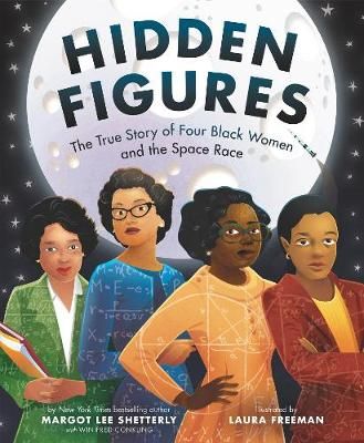 Picture of Hidden Figures: The True Story of Four Black Women and the Space Race