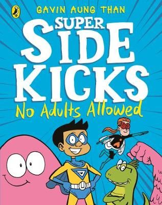 Picture of The Super Sidekicks: No Adults Allowed