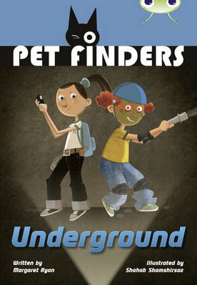 Picture of Bug Club Independent Fiction Year 4 Great A Pet Finders Go Underground