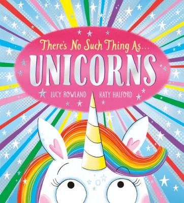 Picture of There's No Such Thing as Unicorns