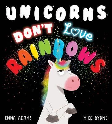 Picture of Unicorns Don't Love Rainbows (PB)