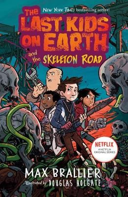 Picture of Last Kids on Earth and the Skeleton Road (The Last Kids on Earth)