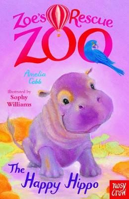 Picture of Zoe's Rescue Zoo: The Happy Hippo