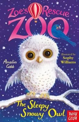 Picture of Zoe's Rescue Zoo: The Sleepy Snowy Owl