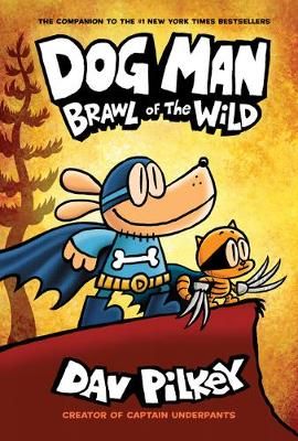 Picture of Dog Man 6: Brawl of the Wild