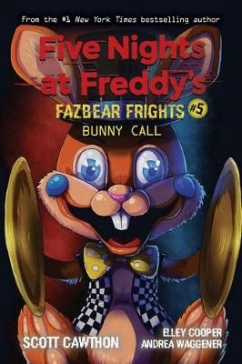 Picture of Bunny Call (Five Nights at Freddy's: Fazbear Frights #5)