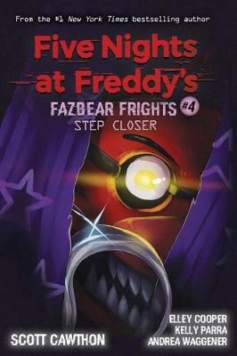 Picture of Step Closer (Five Nights at Freddy's: Fazbear Frights #4)