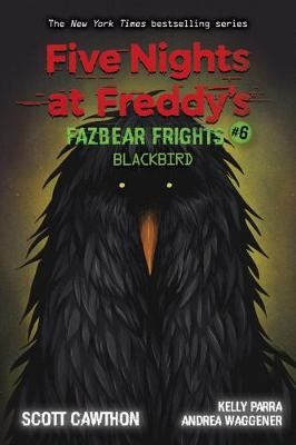 Picture of Blackbird (Five Nights at Freddy's: Fazbear Frights #6)