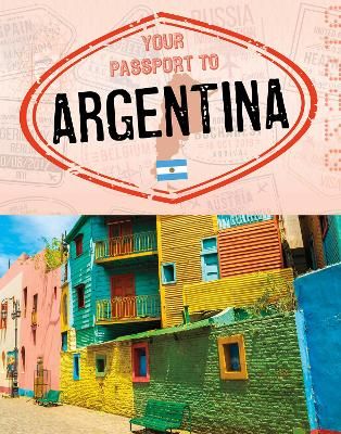 Picture of Your Passport to Argentina