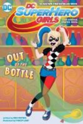Picture of DC Super Hero Girls: Out of the Bottle