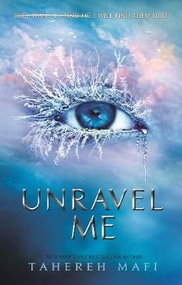 Picture of Unravel Me (Shatter Me)