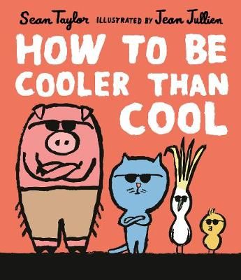 Picture of How to Be Cooler than Cool