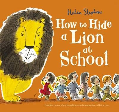 Picture of How to Hide a Lion at School