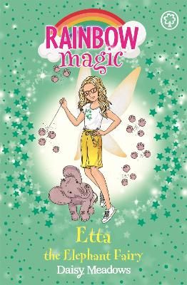 Picture of Rainbow Magic: Etta the Elephant Fairy: The Endangered Animals Fairies Book 1