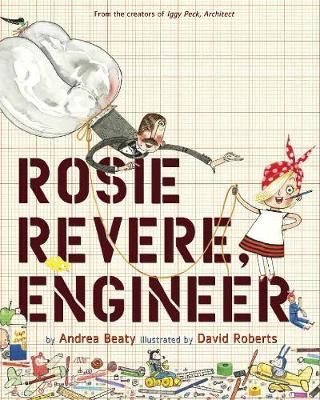 Picture of Rosie Revere, Engineer