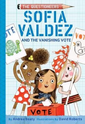 Picture of Sofia Valdez and the Vanishing Vote