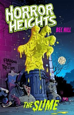 Picture of Horror Heights: The Slime: Book 1