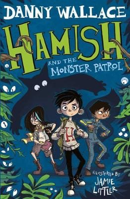 Picture of Hamish and the Monster Patrol