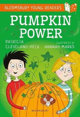 Picture of Pumpkin Power: A Bloomsbury Young Reader: Gold Book Band