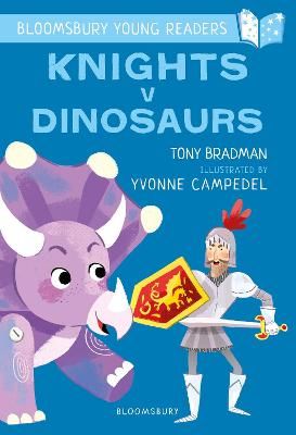 Picture of Knights V Dinosaurs: A Bloomsbury Young Reader: Purple Book Band