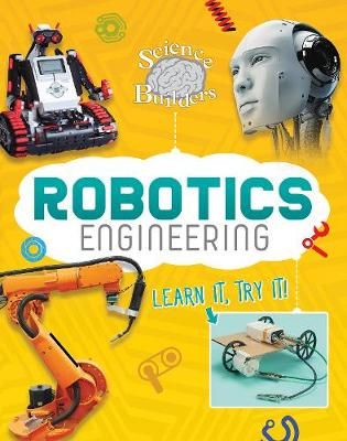 Picture of Robotics Engineering: Learn It, Try It!
